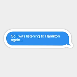 Hamilton text message Sticker